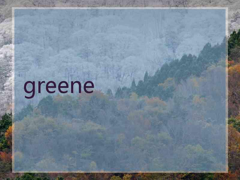 greene